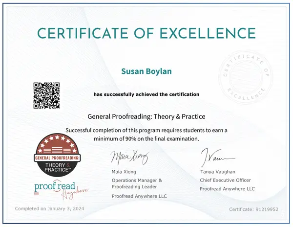 Certificate of Excellence from Proofread Anywhere for completing the General Proofreading Theory and Practice Course.